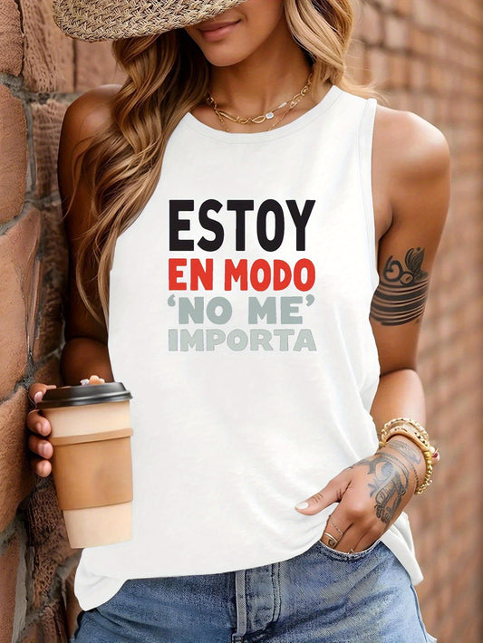 Camiseta Casual Sin Mangas para Mujer con Estampado "ESTOY EN MODO / NO ME IMPORTA"